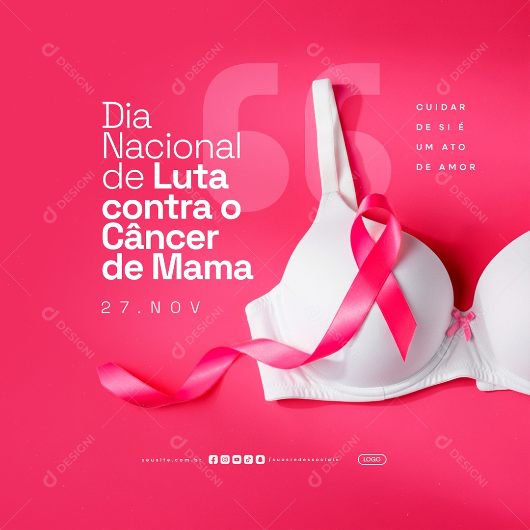 Dia Nacional de Luta Contra o Câncer de Mama 27 de Novembro Social Media PSD Editável