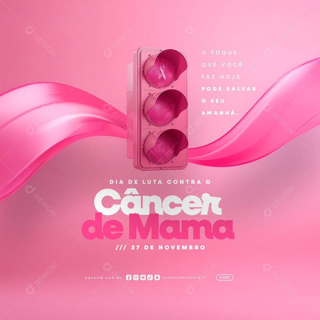 Dia de Luta Contra o Câncer de Mama 27 de Novembro O Toque Que Você Faz Social Media PSD Editável