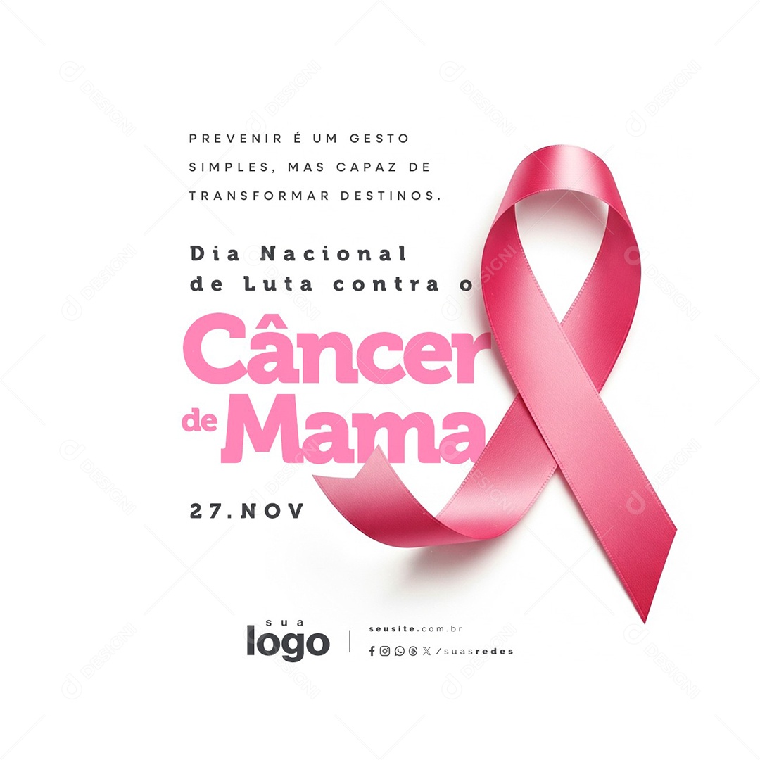 Dia Nacional de Luta Contra o Câncer de Mama 27 de Novembro Social Media PSD Editável