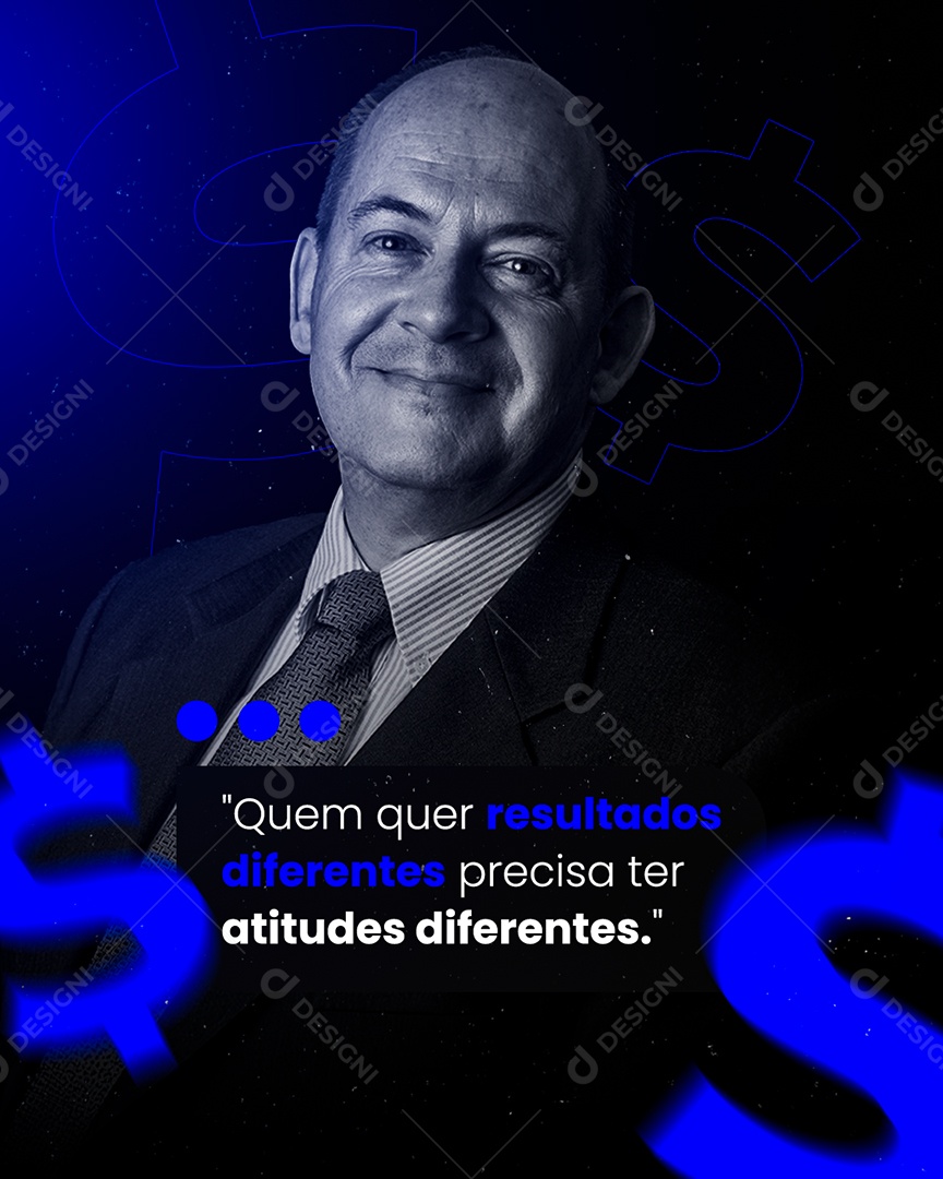 Frase Quem Quer Resultado PSD Editável