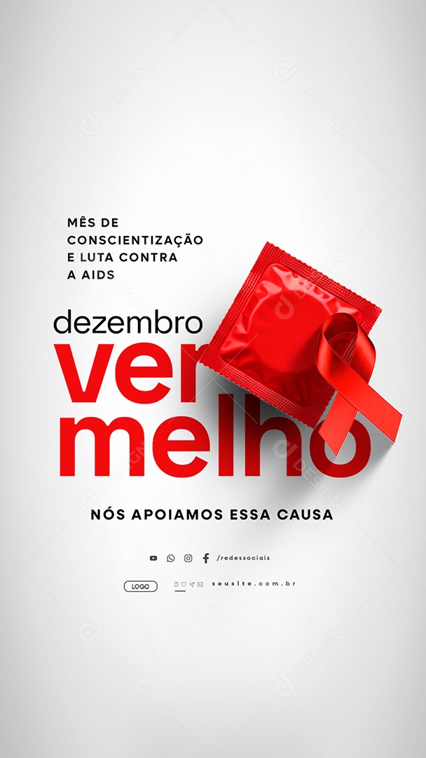 Story Dezembro Vermelho Nós Apoiamos Essa Causa Social Media PSD Editável