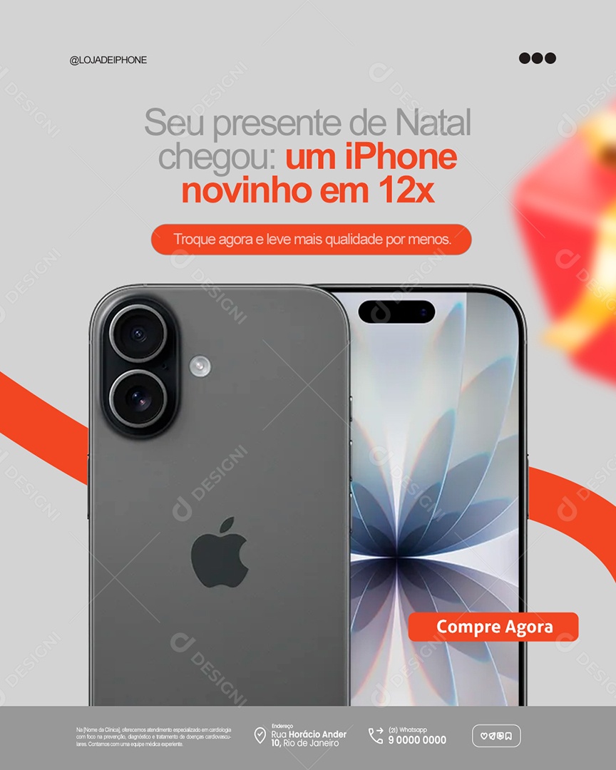 Ofertas de Natal Loja de Celulares Seu Presente de Natal Chegou Iphone Novinho Social Media PSD Editável