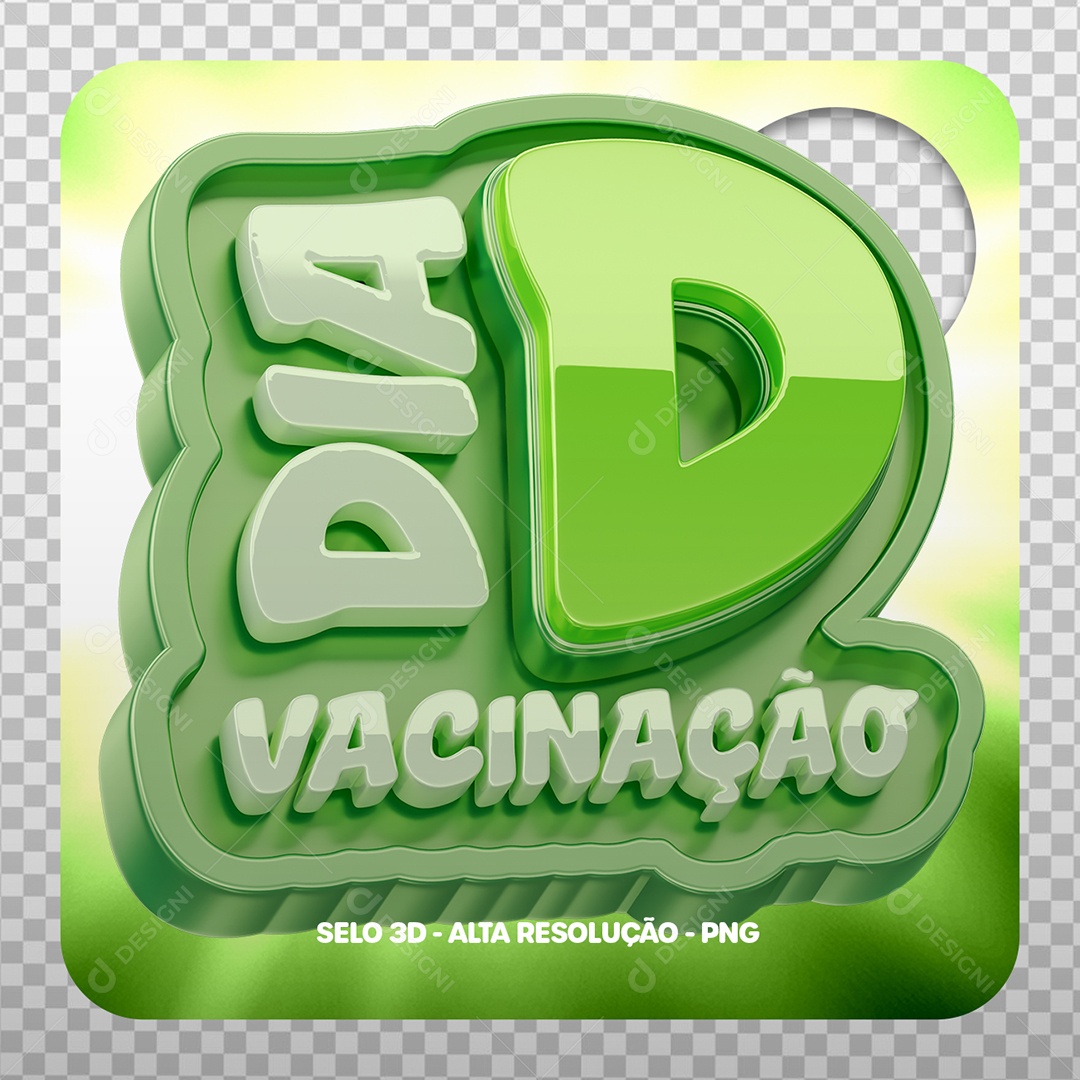 Dia de Vacinação Selo 3D para Composição PSD