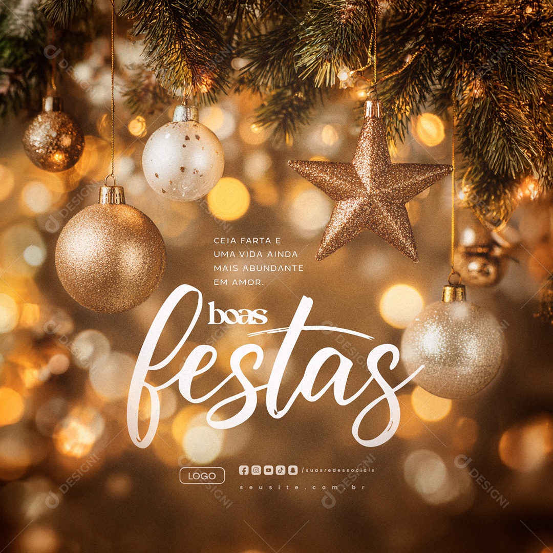 Boas Festas Ceia Farta e Uma Vida Ainda Mais Abundante em Amor Social Media PSD Editável