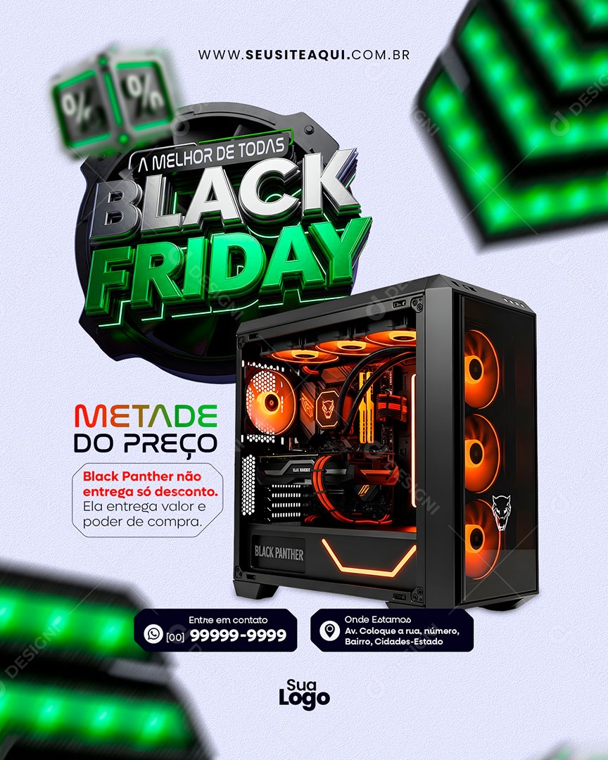 Feed Black Friday Metade do Preço Social Media PSD Editável