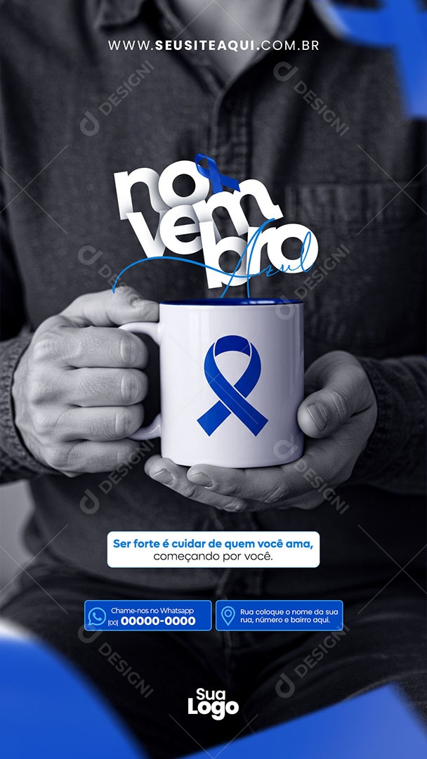 Story Novembro Azul Ser Forte Social Media PSD Editável