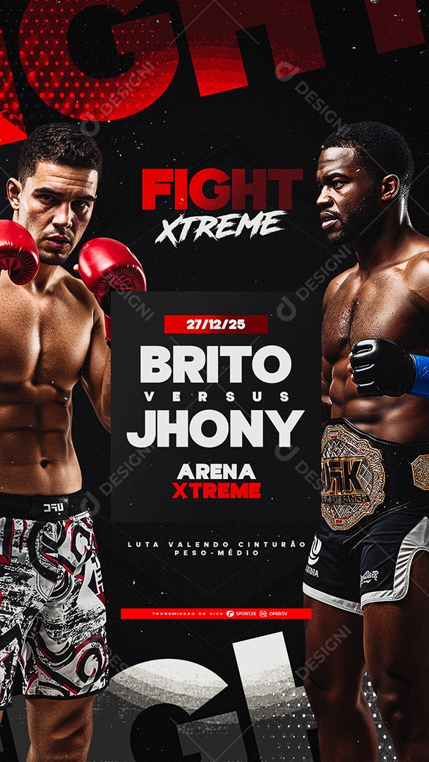 Story Campeonato de Luta Valendo Cinturão Peso Médio Fight Xtreme Social Media PSD Editável