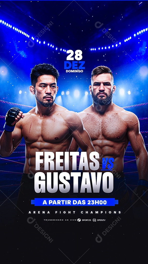 Story Campeonato Arena Fight Champions Freitas VS Gustavo Social Media PSD Editável