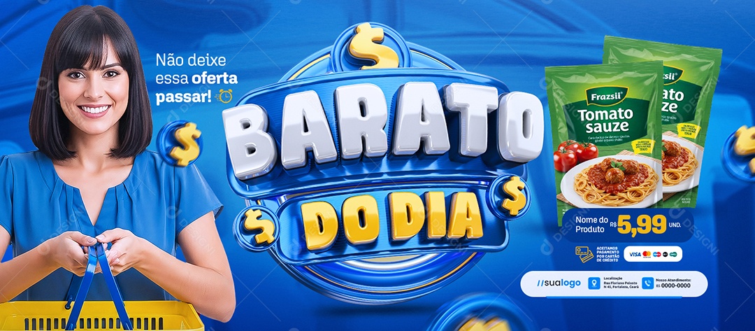 Banner Barato do Dia Supermercado Não Deixe essa Oferta Passar Social Media PSD Editável