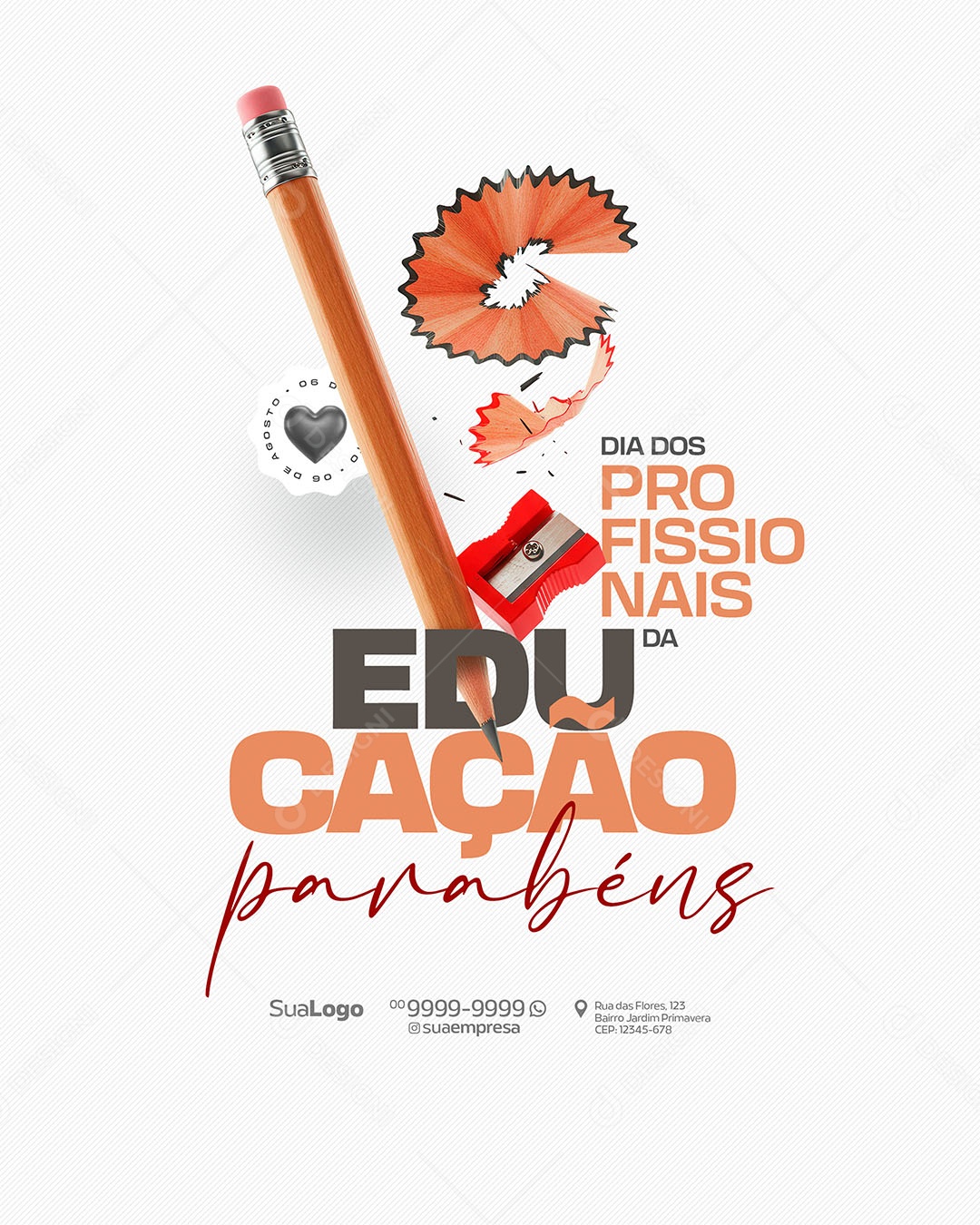 Dia dos Profissionais da Educação 06 de Agosto Social Media PSD Editável