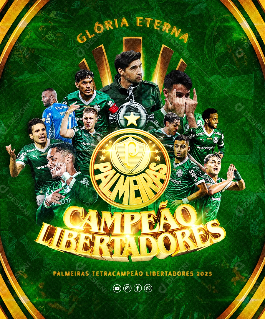 Libertadores Palmeiras Campeão Libertadores Glória Eterna Social Media PSD Editável