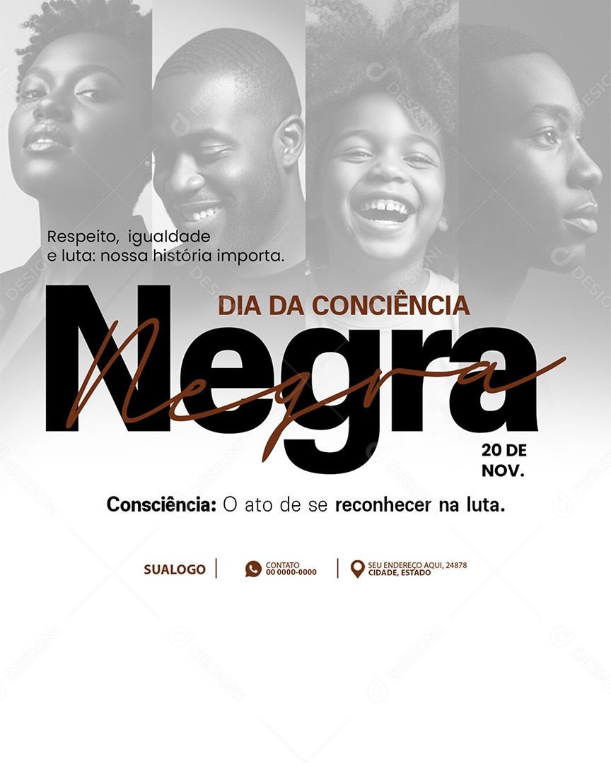 20 de Novembro dia da Conciência Negra O Ato de se Reconhecer Social Media PSD Editável