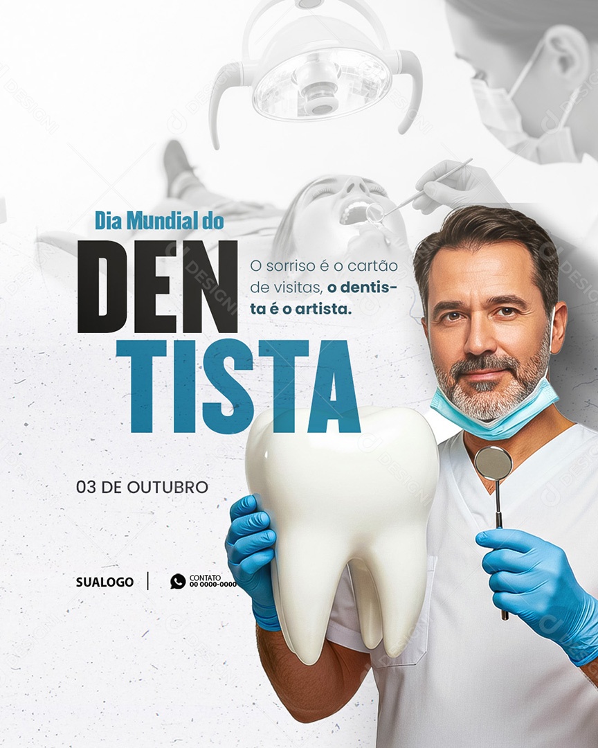 Dia Mundial Do Dentista 03 de Outubro o Sorriso Social Media PSD Editável