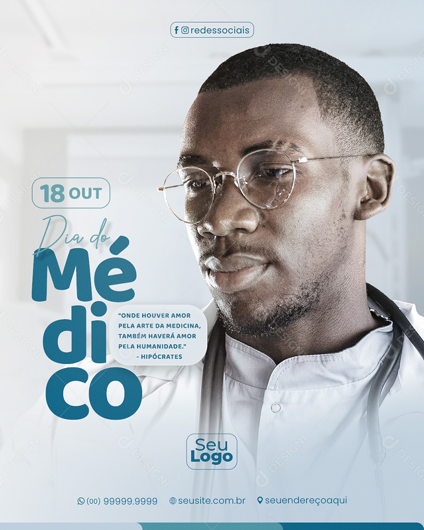 Dia do Médico 18 de Outubro Onde Houver Social Media PSD Editável
