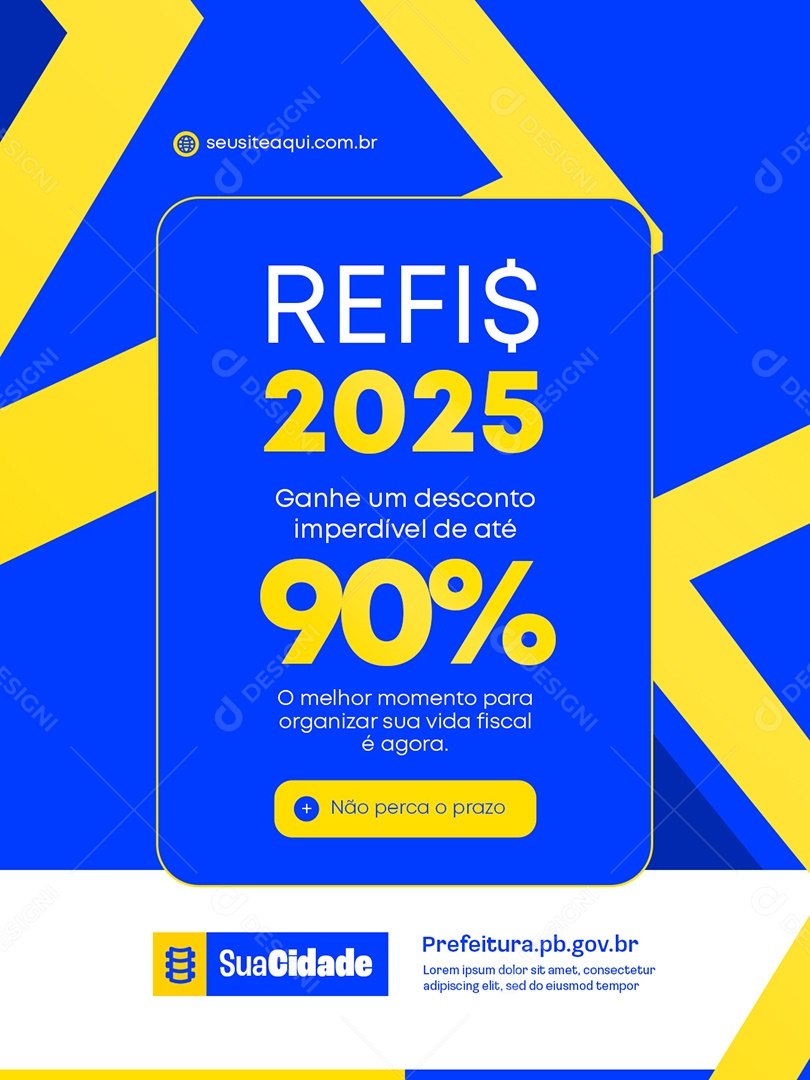 Refis 2025 Ganhe um Desconto Imperdível de Até 90% Social Media PSD Editável