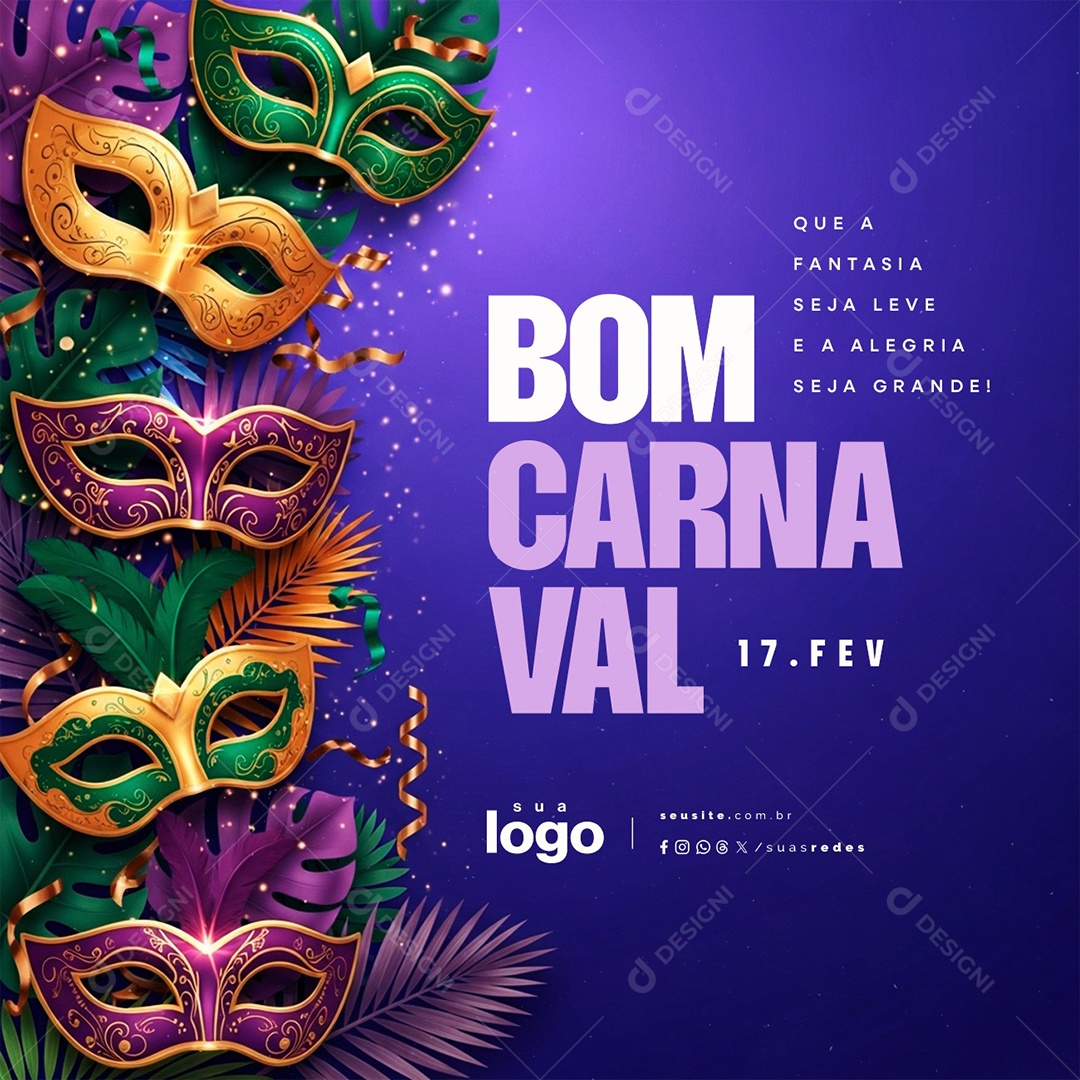 Bom Carnaval 17 de Fevereiro Social Media PSD Editável