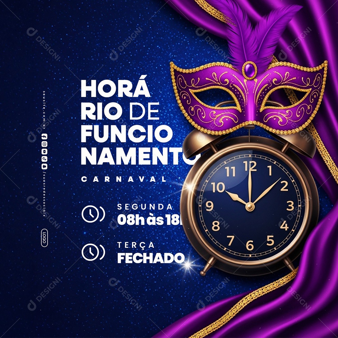Horário de Funcionamento de Carnaval Segunda Aberto Terça Fechado Social Media PSD Editável