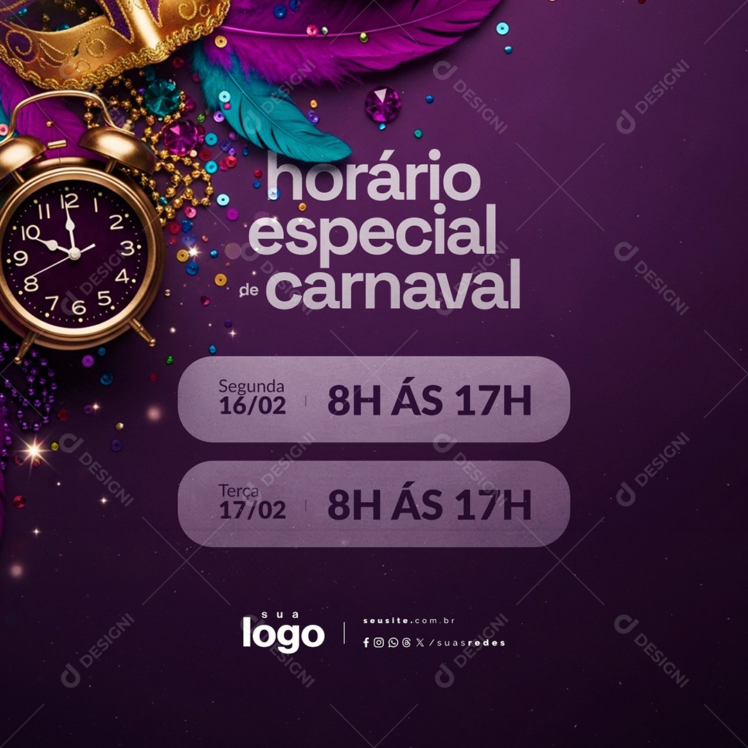 Horário Especial de Carnaval Segunda e Terça Aberto Social Media PSD Editável