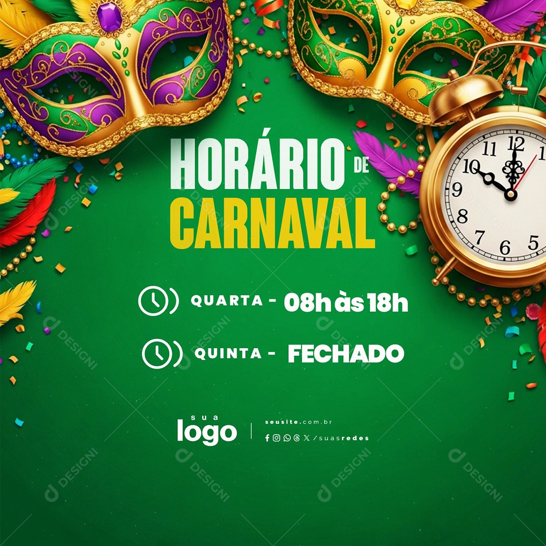 Horário de Carnaval Quarta Aberto Quinta Fechado Social Media PSD Editável