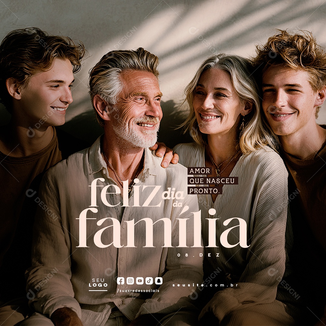 Feliz Dia da Família 08 de Dezembro Amor Que Nasceu Pronto Social Media PSD Editável