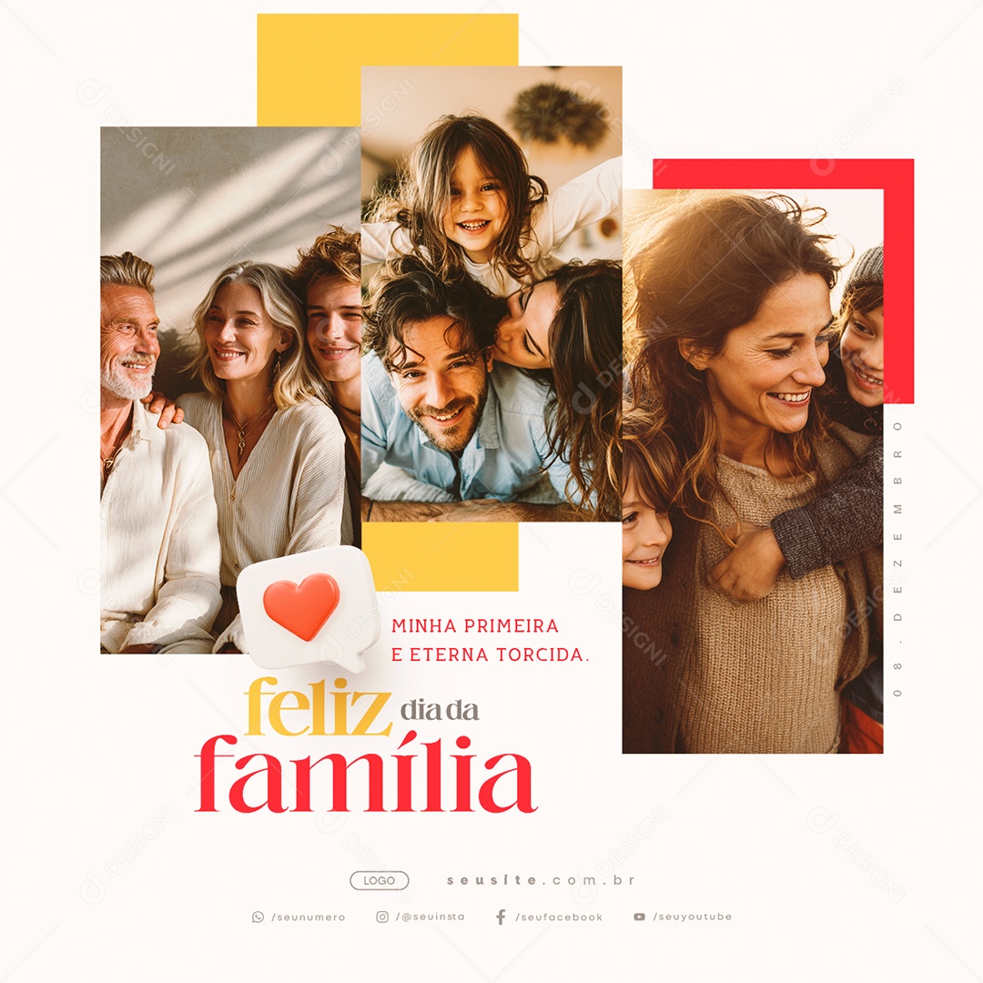 Feliz Dia da Família 08 de Dezembro MInha Primeira e Eterna Torcida Social Media PSD Editável