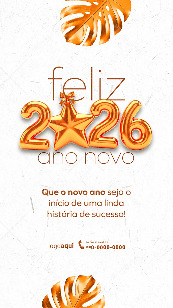 Story Feliz Ano Novo 2026 01 de Janeiro Social Media PSD Editável