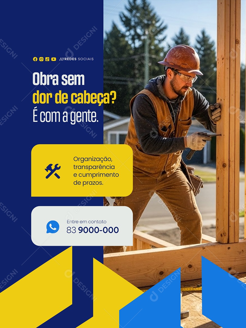 Empreenteira Obra Sem Dor de Cabeça Social Media PSD Editável