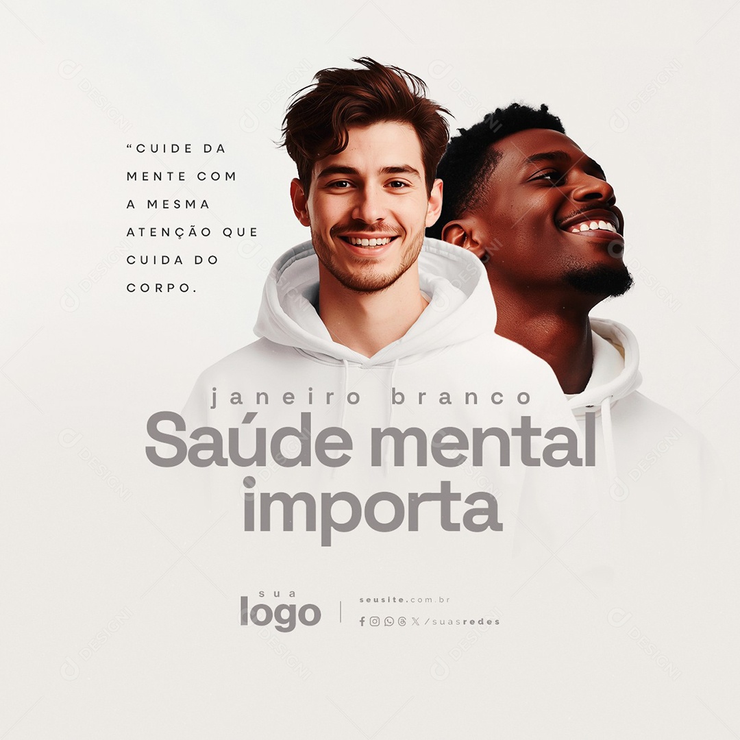 Janeiro Branco Cuide da Mente com a Mesma Atenção Social Media PSD Editável