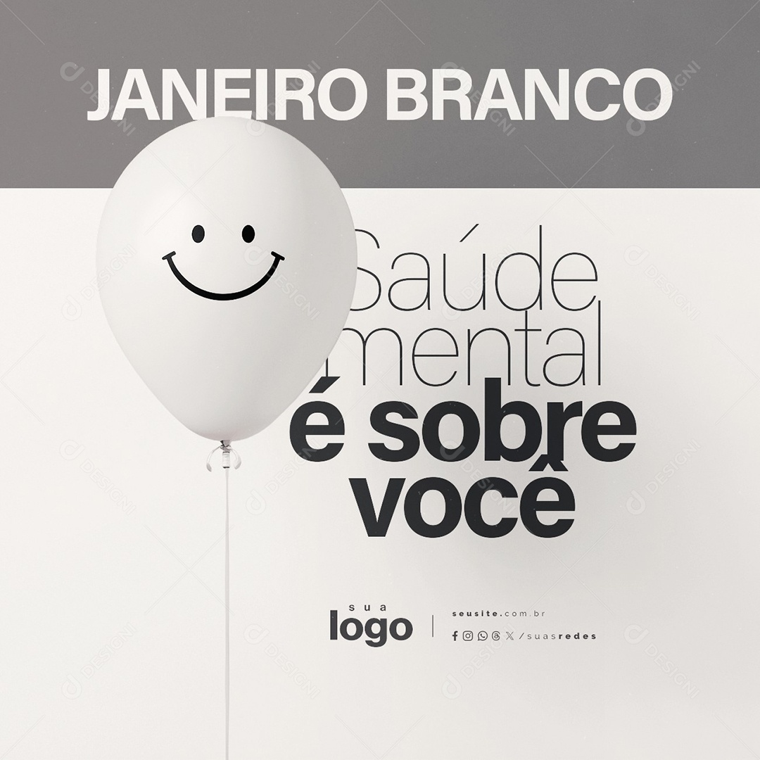 Janeiro Branco Saúde Mental é Sobre Você Social Media PSD Editável