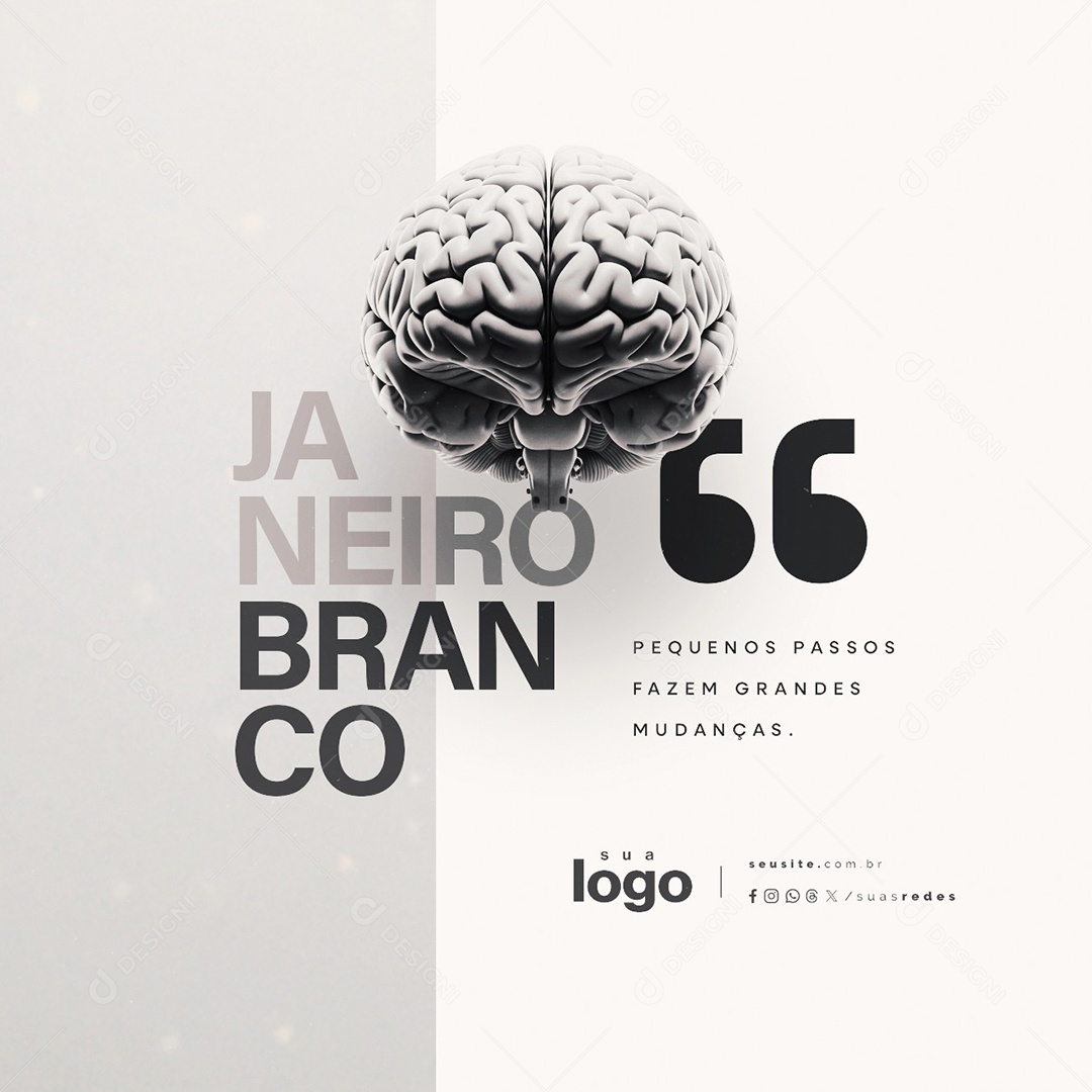 Janeiro Branco Pequenos Passos Fazem Grandes Mudanças Social Media PSD Editável