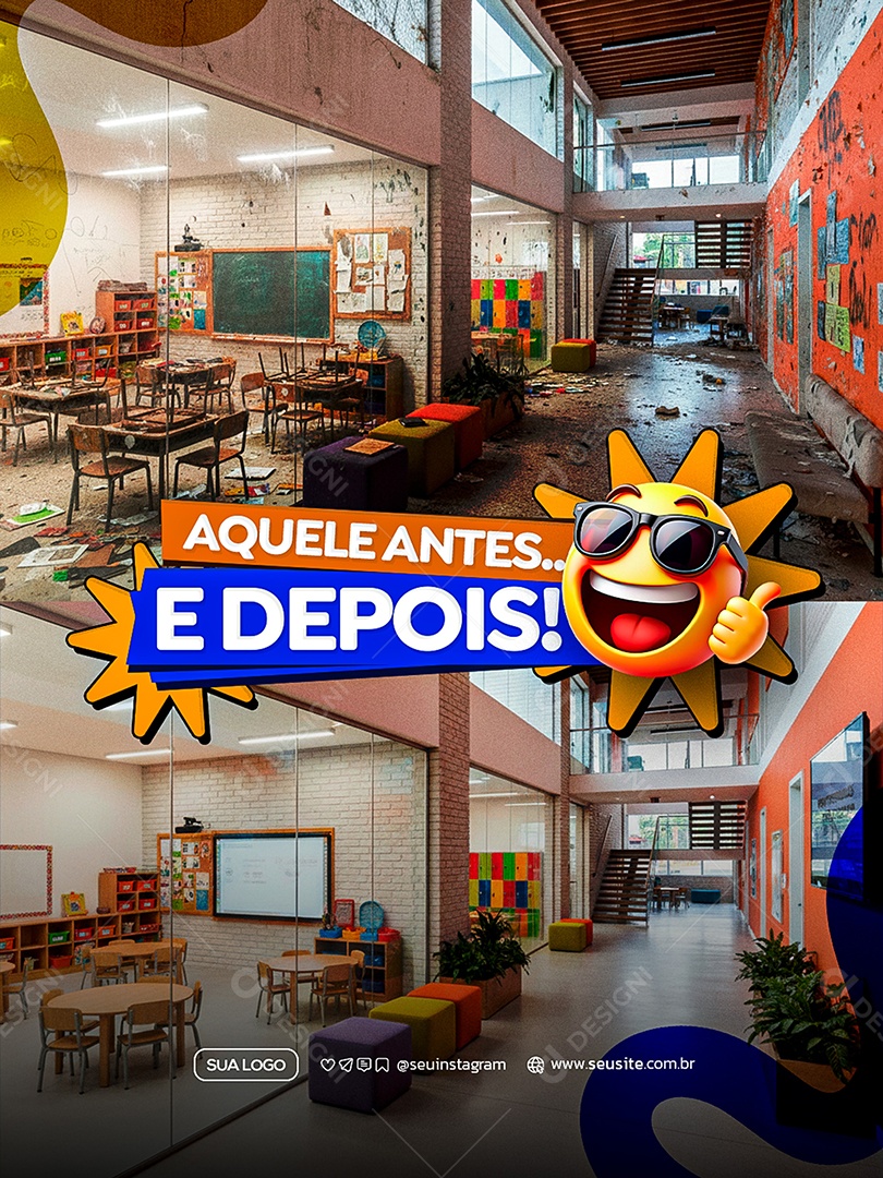 Antes e Depois Reforma de Escola Prefeitura Social Media PSD Editável