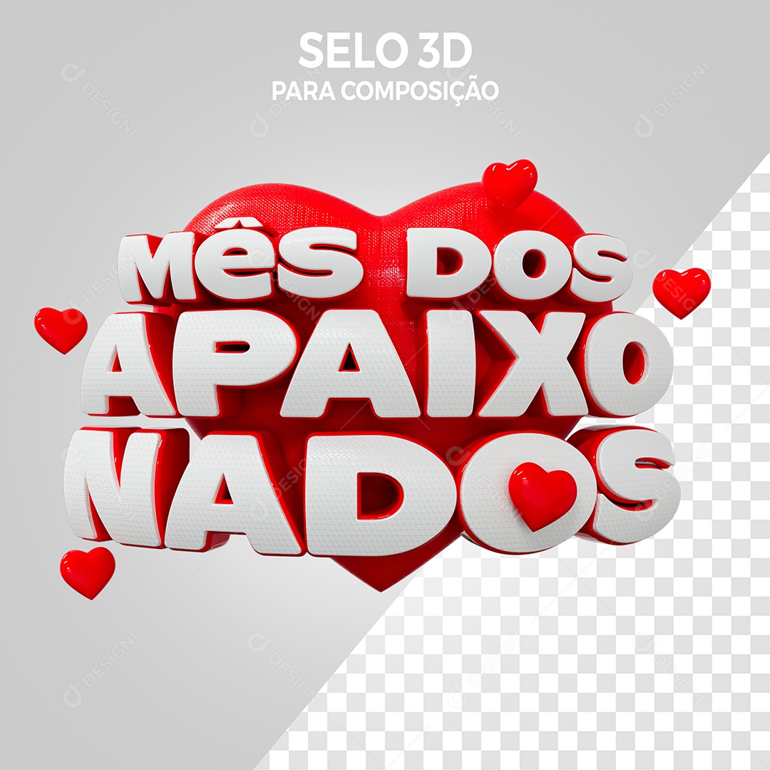 Mês dos Apaixonados Selo 3D para Composição PSD