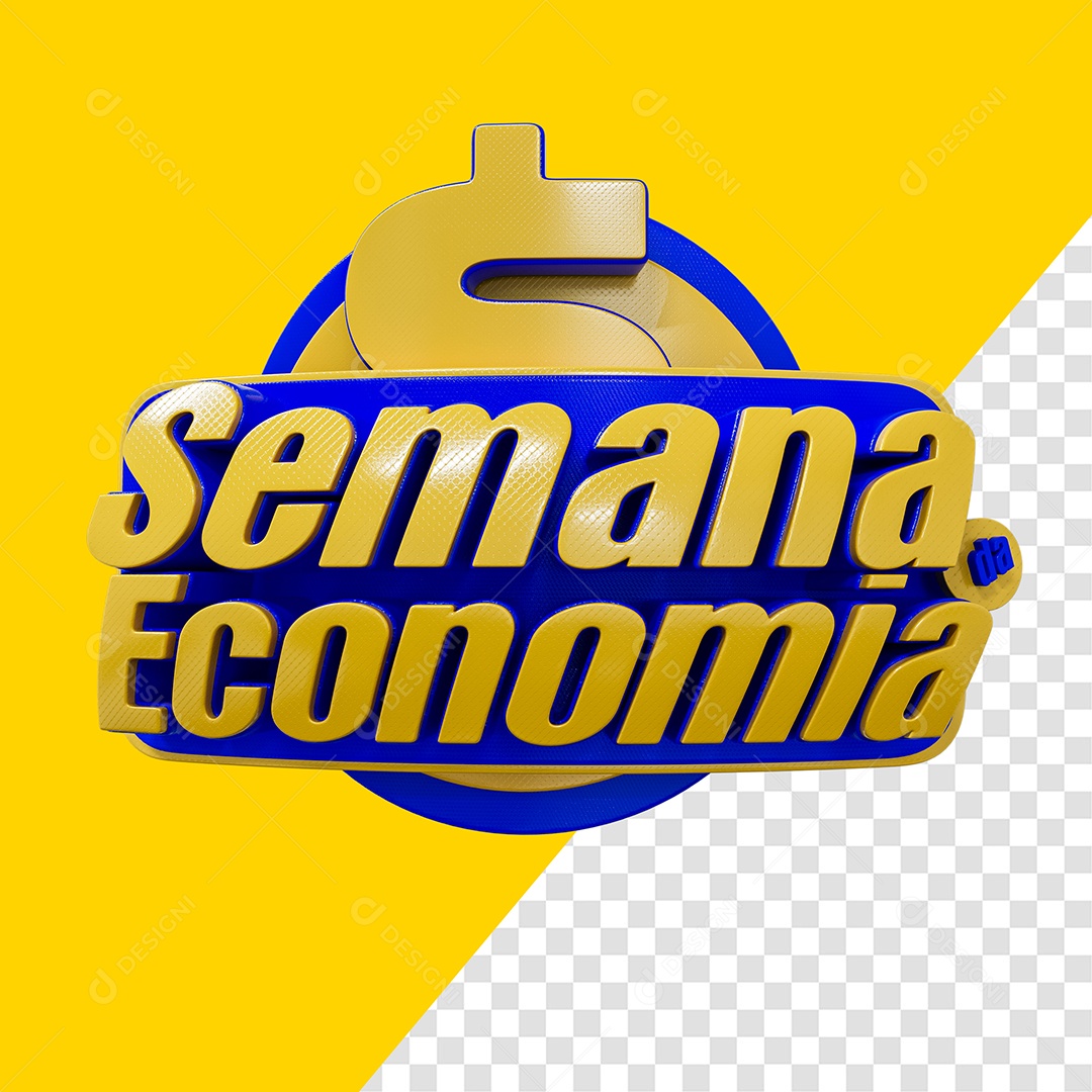 Semana da Economia Selo 3D Azul e Amarelo para Composição PSD