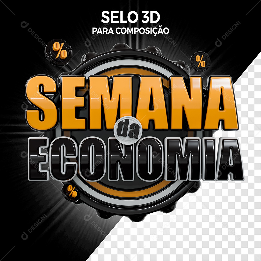 Semana da Economia Selo 3D para Composição PSD