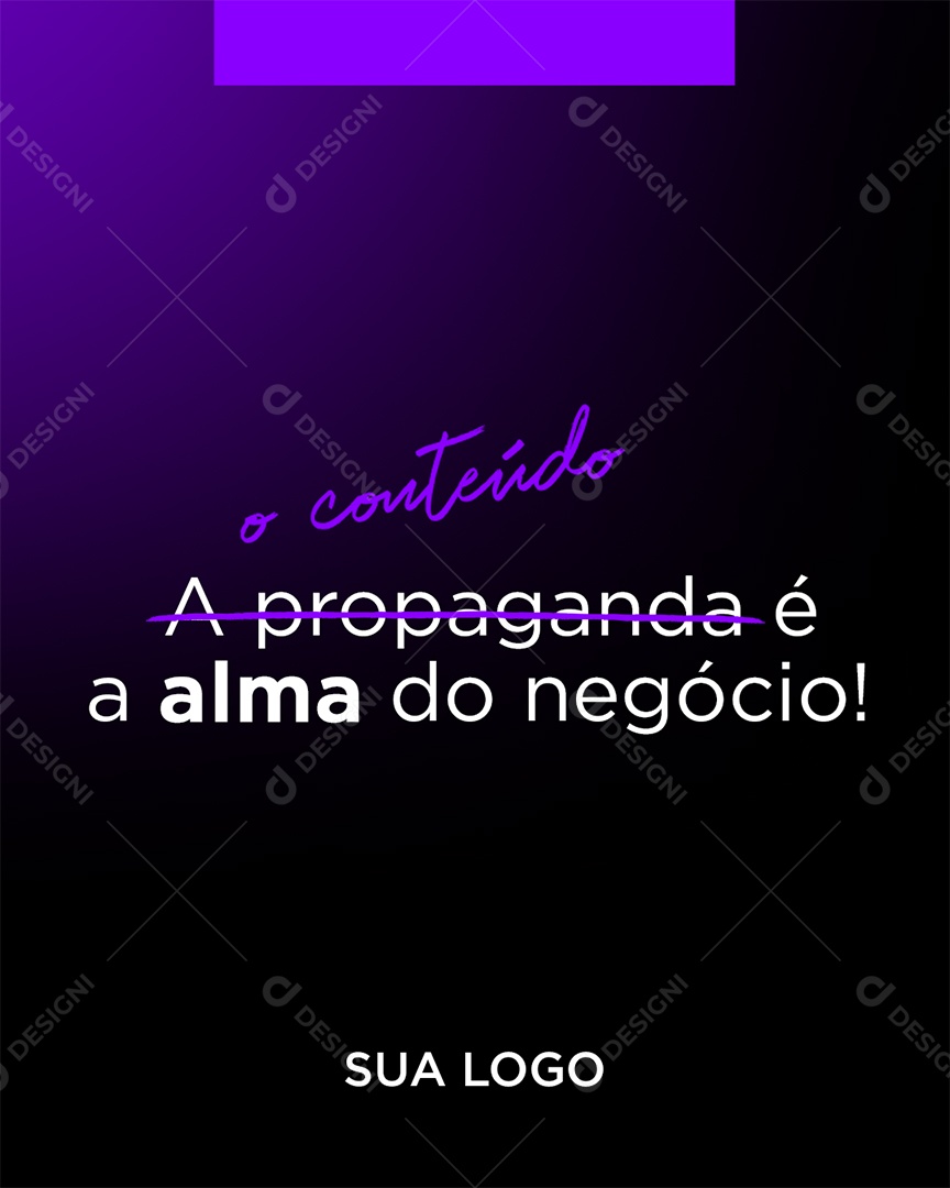 Marketing Digital o Conteúdo a Propaganda é a Alma do Negócio Social Media PSD Editável