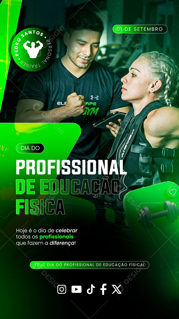 Story Dia do Profissional de Educação Física 01 de Setembro Hoje é Dia de Celebrar Social Media PSD Editável