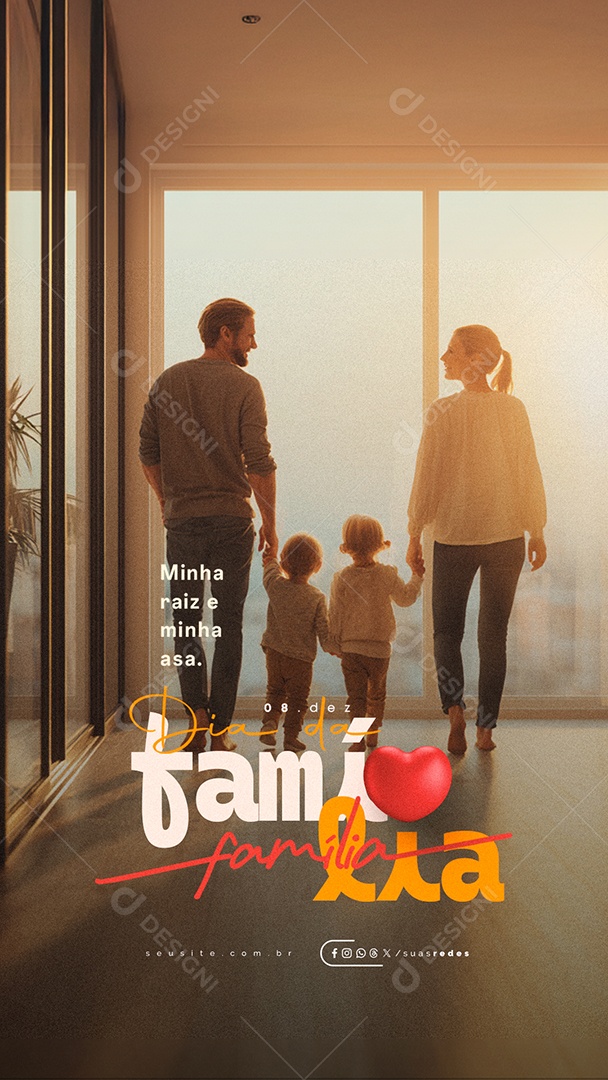 Story Dia da Família 08 de Dezembro Minha Raiz e Minha Asa Social Media PSD Editável