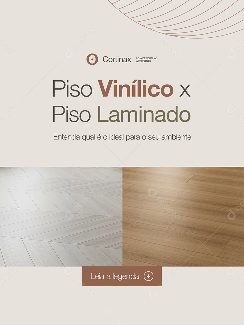 Cortinas Piso Vinílico x Piso Laminado Social Media PSD Editável