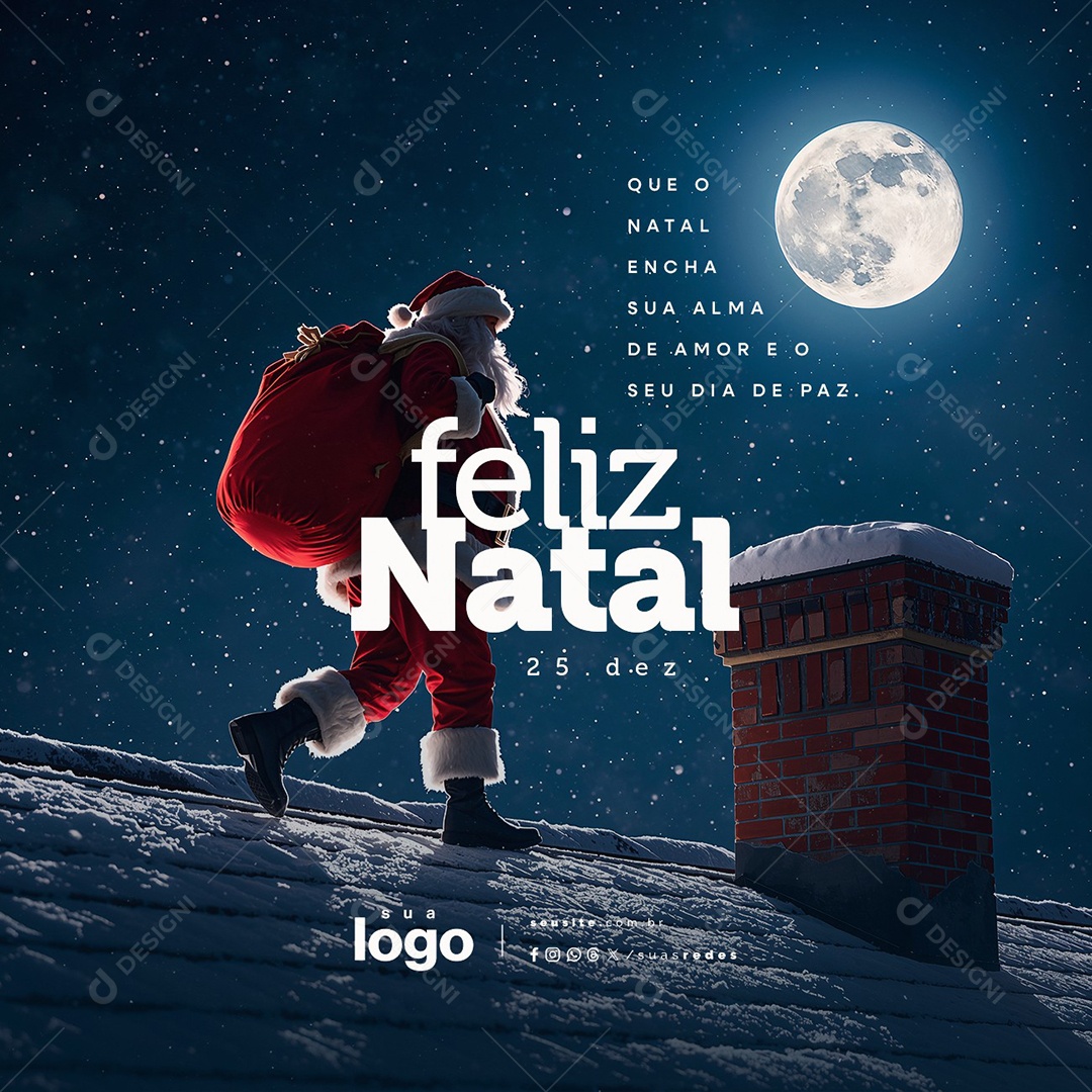 Feliz Natal 25 de Dezembro Que o Natal Encha Sua Alma Social Media PSD Editável