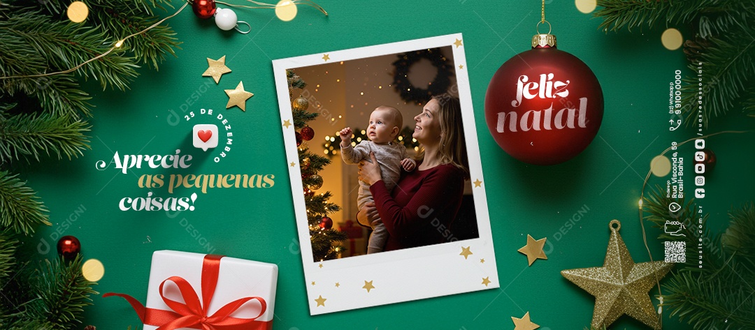 Banner Feliz Natal 25 de Dezembro Aprecie as Pequenas Coisas Social Media PSD Editável