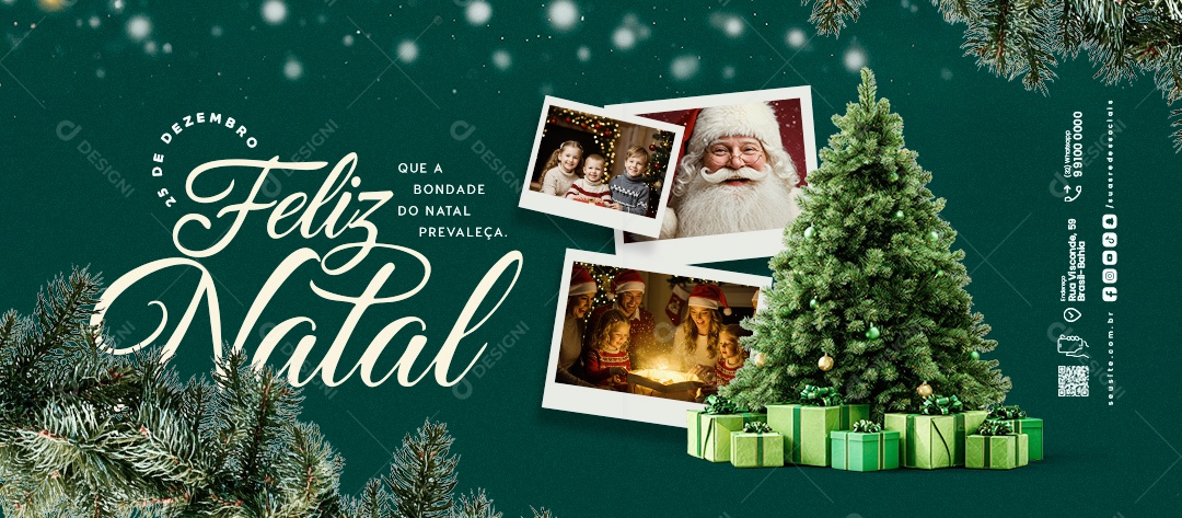 Banner Feliz Natal 25 de Dezembro Que a Bondade do Natal Prevaleça Social Media PSD Editável