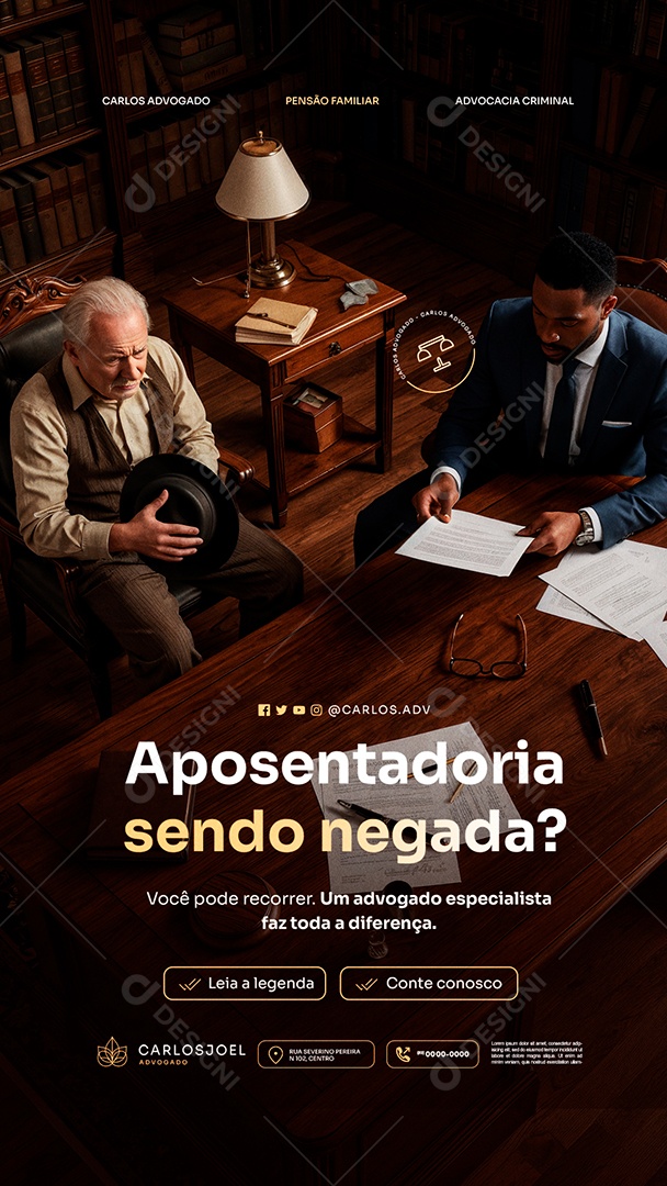 Story Advocacia Aposentadoria Sendo Negada Social Media PSD Editável