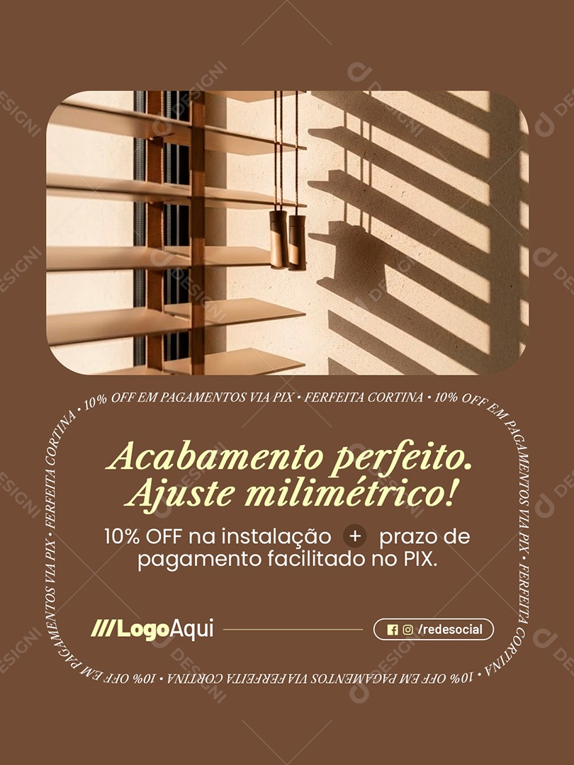 Cortinas Acabamento Perfeito Ajuste Milimétrico Social Media PSD Editável