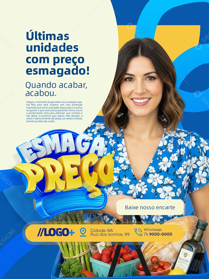 Supermercado Últimas Unidades com Preço Esmagado Social Media PSD Editável