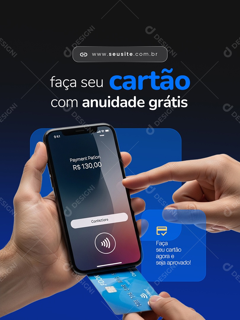 Faça Seu Cartão com Anuidade Grátis Social Media PSD Editável