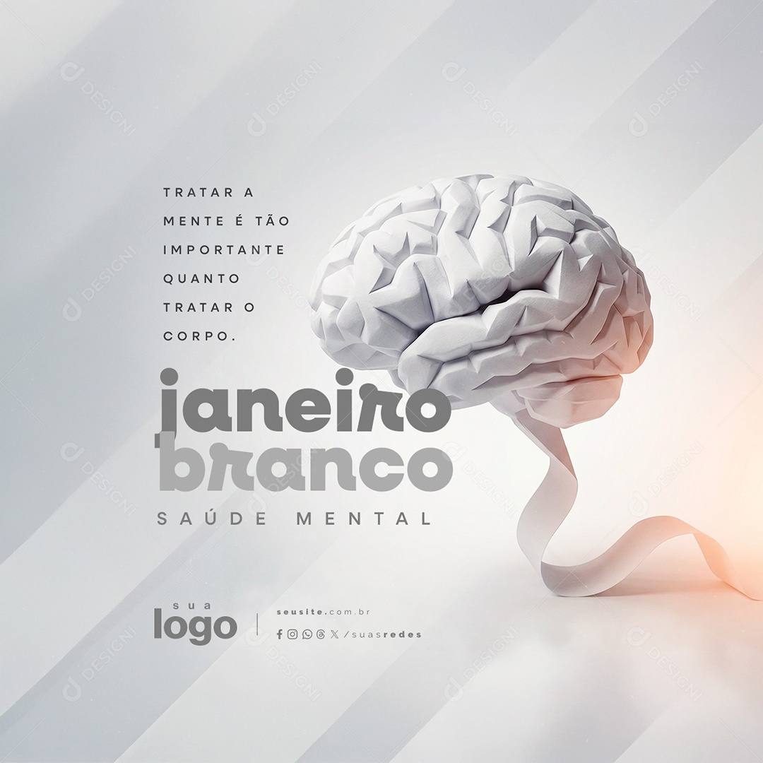 Janeiro Branco Tratar a Mente é Tão Importante Social Media PSD Editável
