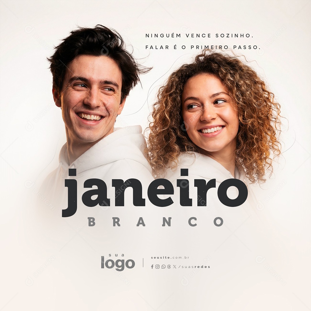 Janeiro Branco Ninguém Vence Sozinho Social Media PSD Editável