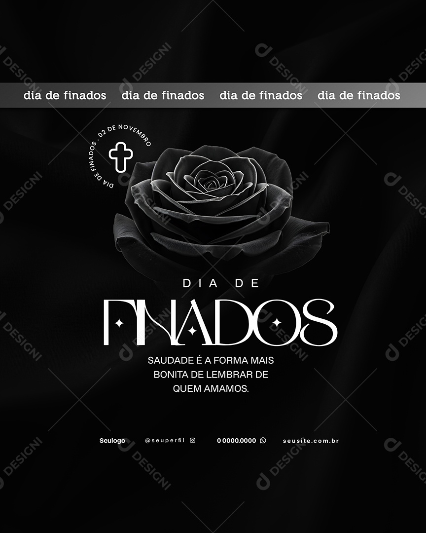 Dia de Finados 02 de Novembro Saudade é a Forma Mais Bonita Social Media PSD Editável