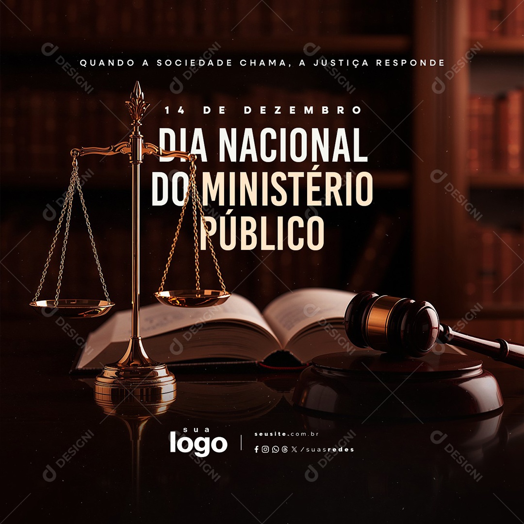 Dia Nacional do Ministério Público 14 de Dezembro Quando a Sociedade Chama Social Media PSD Editável