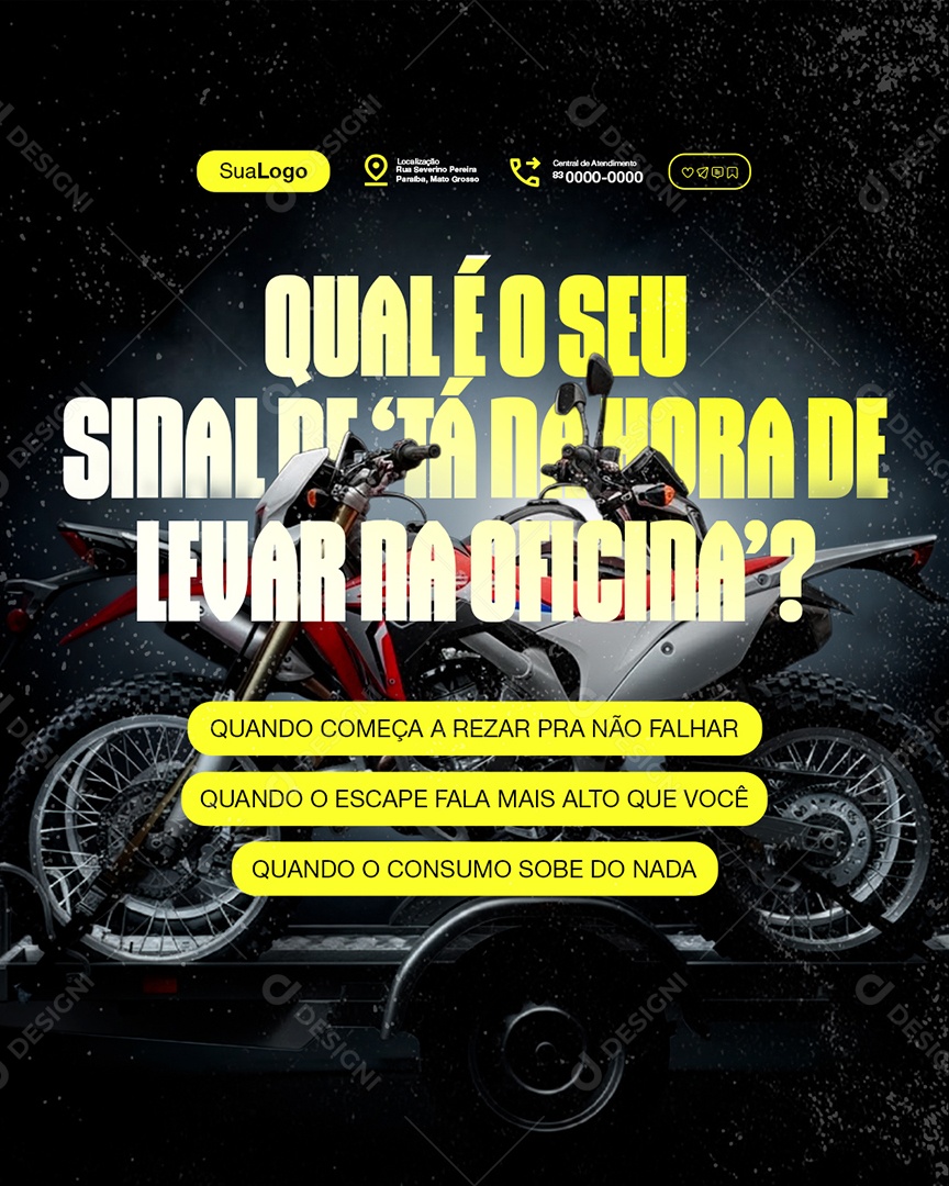 Oficina de Motos Qual é o Seu Sinal de Tá na Hora de Levar na Oficina Social Media PSD Editável